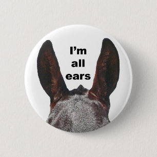 Badge Rond 5 Cm Je suis toute la mule d'oreilles