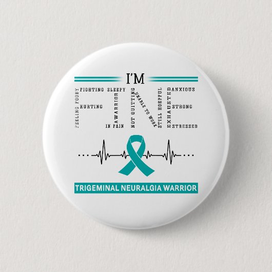 Badge Rond 5 Cm Je suis un bon guerrier Neuralgique Trigeminal (Devant)