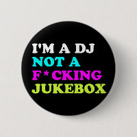 Je suis un DJ pas un juke-box Pin Button | Maison