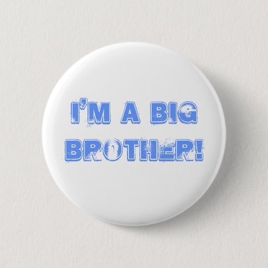 Badge Rond 5 Cm Je suis un frère ! (Devant)