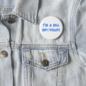 Badge Rond 5 Cm Je suis un frère ! (En situation)
