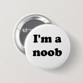 Badge Rond 5 Cm Je suis un noob (Devant & derrière)