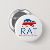 Badge Rond 5 Cm Je suis un R.A.T : Républicain contre Trump (Devant & derrière)