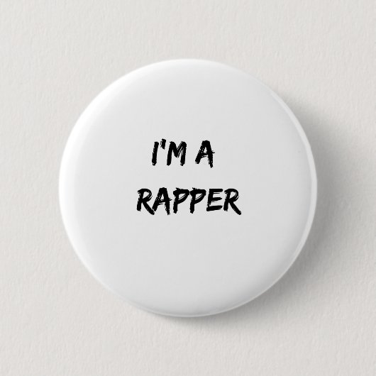 Badge Rond 5 Cm Je suis un rappeur (Devant)