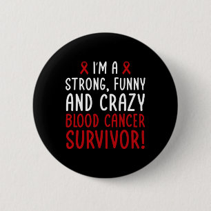 Badge Rond 5 Cm Je suis Un Survivant du Cancer du Sang ! Académies