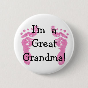Badge Rond 5 Cm Je suis une grande grand-mère !