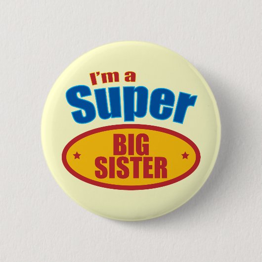 Badge Rond 5 Cm Je suis une grande soeur superbe (Devant)