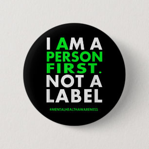 Badge Rond 5 Cm Je Suis Une Personne D'Abord Pas Un Étiquette En S