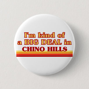 Badge Rond 5 Cm Je suis une sorte de GROS ACCORD sur Chino Hills