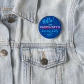 Badge Rond 5 Cm Je suis vacciné Comment puis-je vous aider Bleu (En situation)