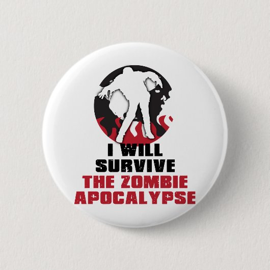 Badge Rond 5 Cm Je survivrai à l'apocalypse de zombi (Devant)