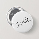 Badge Rond 5 Cm Je T adore (Devant & derrière)