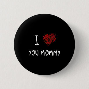 Badge Rond 5 Cm Je t'aime maman _ fête des mères je t'aime maman e