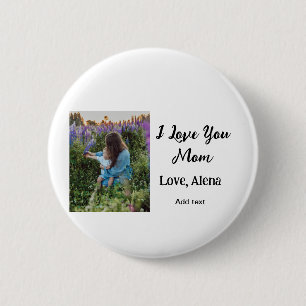 Badge Rond 5 Cm Je t'aime mère jour élégant ajouter photo texte