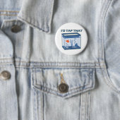 Badge Rond 5 Cm Je taperais cela (En situation)