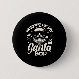 Badge Rond 5 Cm Je Travaille Sur Mon Corps De Père Noël - Père Noë