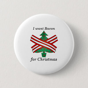 Badge Rond 5 Cm Je veux le lard pour Noël