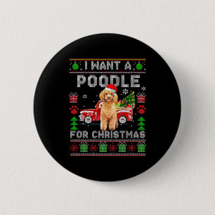 Badge Rond 5 Cm Je Veux Un Caniche Pour Noël Doux Vilain Chien Xma