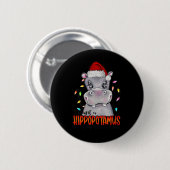 Badge Rond 5 Cm Je Veux Un Hippopotame Pour Noël Hippo Xmas 4 (Devant & derrière)