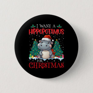 Badge Rond 5 Cm Je Veux Un Hippopotame Pour Noël Joyeux Hippo