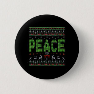 Badge Rond 5 Cm Je viens en paix Je suis assorti au pull de Noël l