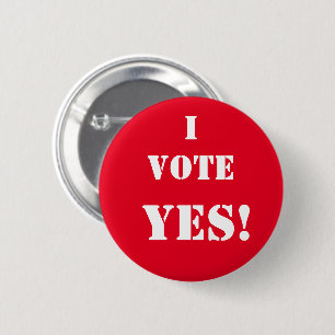 Badge Rond 5 Cm Je vote oui ! Bouton de devis et de respect du tex
