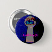 Badge Rond 5 Cm Je vous observe. (Devant & derrière)