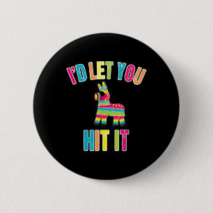 Badge Rond 5 Cm Je Vous Permets De Le Toucher Cinco De Mayo Pour H