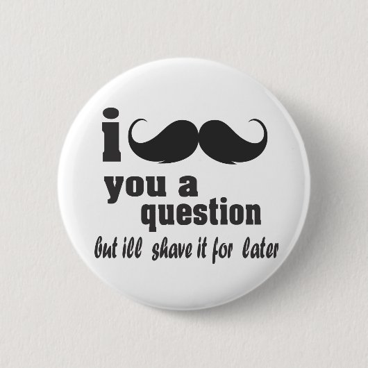 Badge Rond 5 Cm je vous pose une question (Devant)