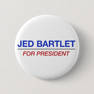 Badge Rond 5 Cm JED BARTLET pour le bouton de président