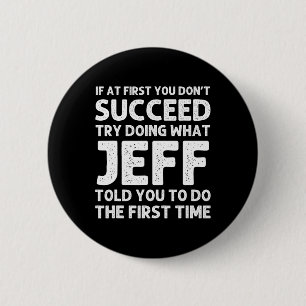 Badge Rond 5 Cm Jeff Nom Cadeau Personnalisé Anniversaire Funny Ch