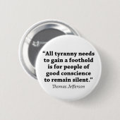 Badge Rond 5 Cm Jefferson : Ne restez pas silencieux (Devant & derrière)