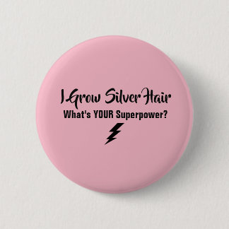 Badge Rond 5 Cm J'élève le bouton argenté de cheveux