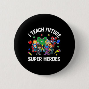 Badge Rond 5 Cm J'Enseigne Futur Super Héros Tee Cadeau Enseigneme