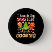 Badge Rond 5 Cm J'Enseigne Les Petits Cookies Les Plus Intelligent (Devant)