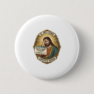 Badge Rond 5 Cm Jésus a ajouté un spam Crypto Groupe de discussion