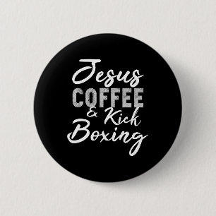 Badge Rond 5 Cm Jésus Café Et Kickboxing Drôle De Travail D'arts M