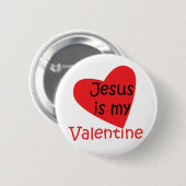 Badge Rond 5 Cm "Jésus est bouton de mon Valentine" (Devant & derrière)