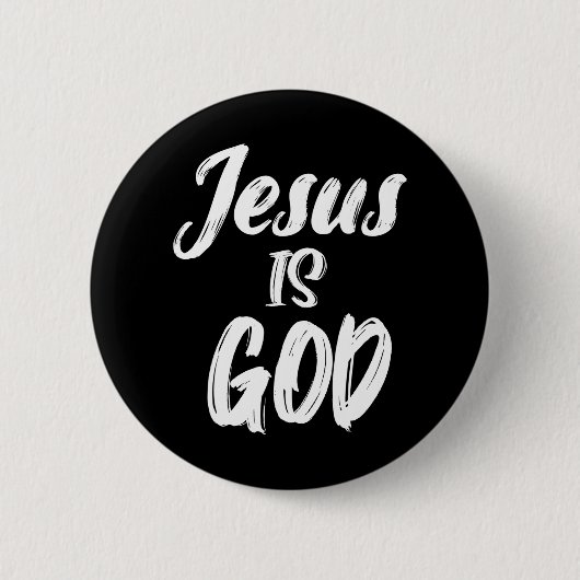 Badge Rond 5 Cm JÉSUS EST DIEU Foi chrétienne (Devant)