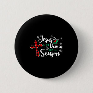 Badge Rond 5 Cm Jésus Est La Raison De La Saison De Noël Chris