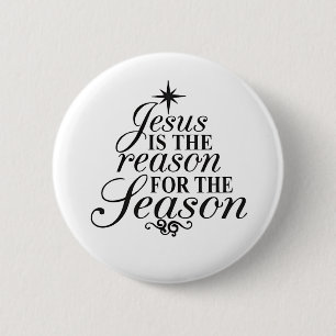 Badge Rond 5 Cm Jésus Est La Raison Pour La Saison Noël