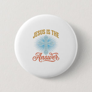 Badge Rond 5 Cm Jésus Est la Réponse Croix Chrétienne Conception V