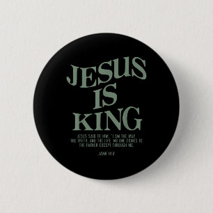 Badge Rond 5 Cm Jésus est le roi Jésus Jean 14_6 Costume chrétien