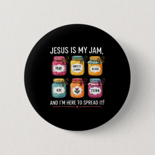 Badge Rond 5 Cm Jésus est ma jam et je suis là pour répandre le bi