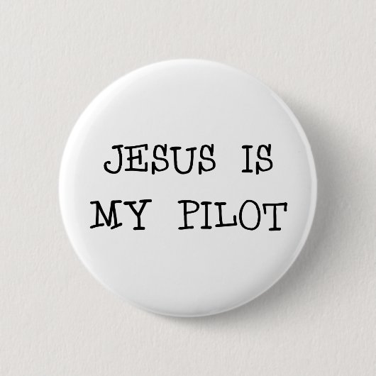 Badge Rond 5 Cm Jésus est mon pilote (Devant)