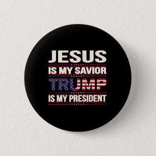 Badge Rond 5 Cm Jésus Est Mon Sauveur Trump Est Mon Président Amér
