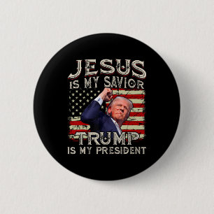 Badge Rond 5 Cm Jésus Est Mon Sauveur Trump Est Mon Président Amér