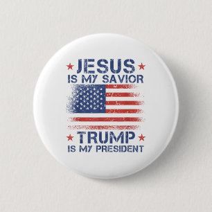 Badge Rond 5 Cm Jésus Est Mon Sauveur Trump Est Mon Président Retr