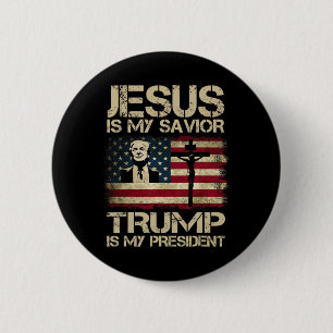 Badge Rond 5 Cm Jésus est mon sauveur Trump est mon président Trum
