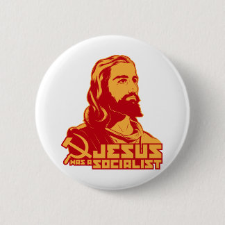 Badge Rond 5 Cm Jésus était socialiste